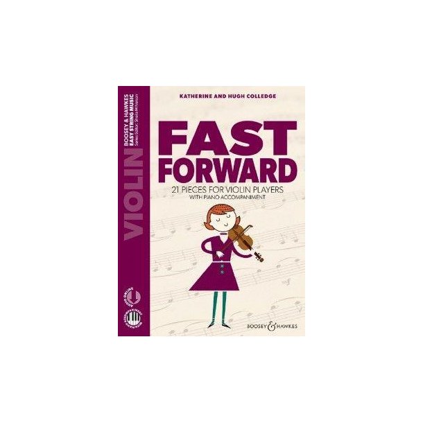 Fast Forward : 21 pieces for violin players