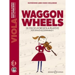 Waggon Wheels : 26 Pieces For Viola Players
