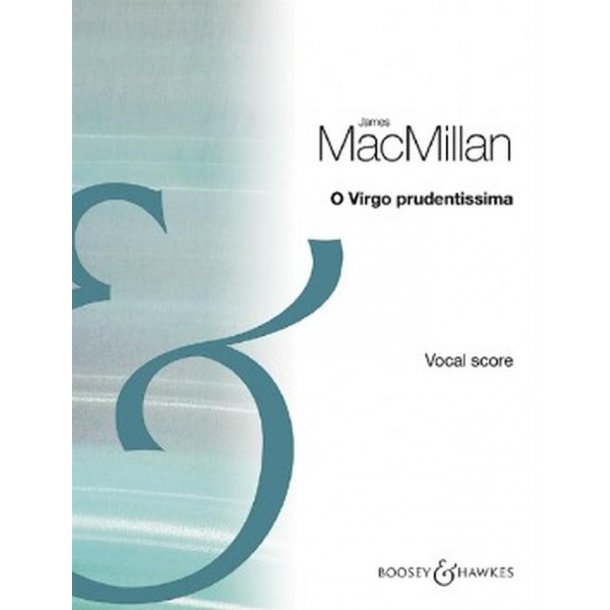 O Virgo prudentissima