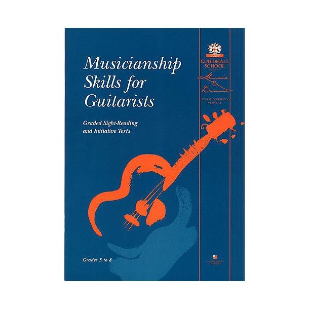 Musicianship Skills: Guitarists