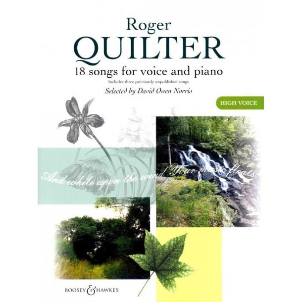 The Roger Quilter Songbook : 18 Lieder