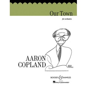 Our Town : Music from the Film Score