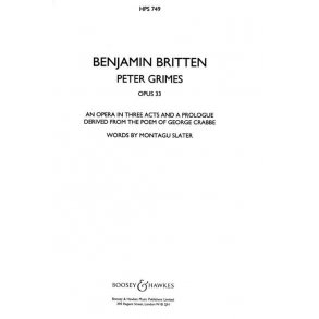 Peter Grimes op. 33 : Oper in 3 Akten und einem Prolog