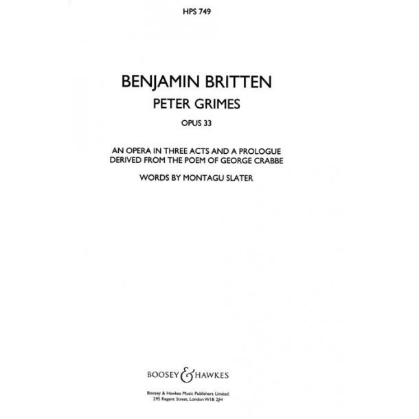 Peter Grimes op. 33 : Oper in 3 Akten und einem Prolog