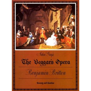 The Beggar's Opera op. 43 : Ballad-Opera