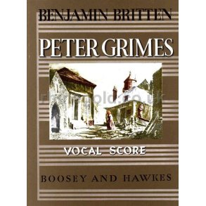 Peter Grimes op. 33 : Oper in 3 Akten und einem Prolog