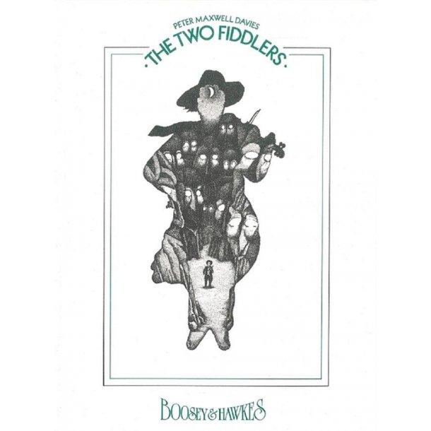The Two Fiddlers : Opera in two acts for young people to play and sing