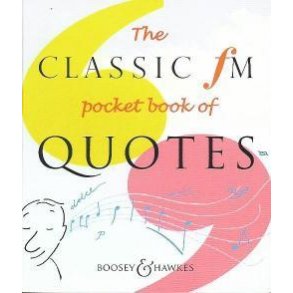 The Classic FM Pocket Book of Quotes