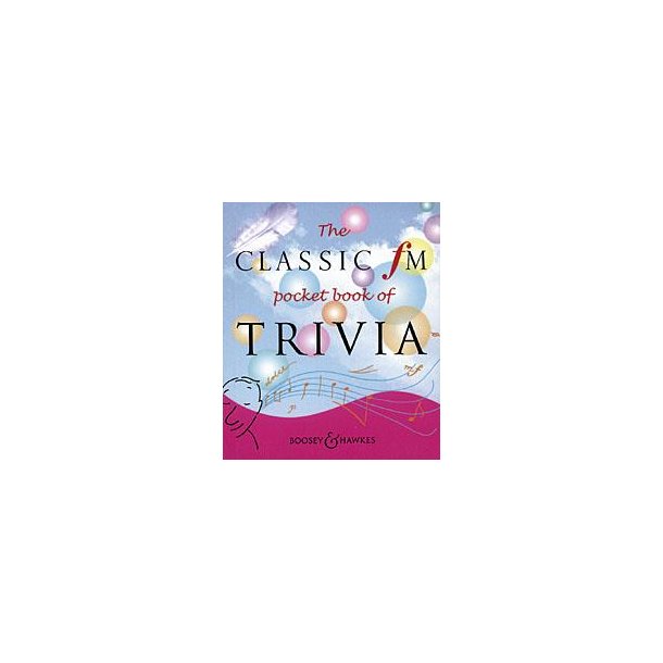 The Classic FM Pocket Book of Trivia