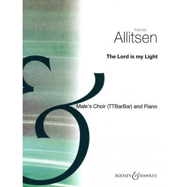 The Lord is my Light : Choral Miscellany CM 205