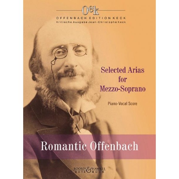 Romantic Offenbach Vol. 1 : Selected Arias For Mezzo-Soprano