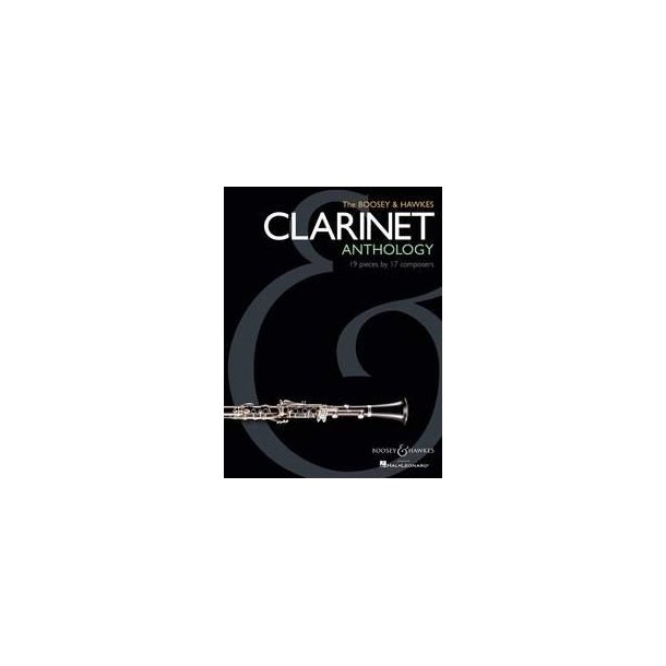The Boosey & Hawkes Clarinet Anthology