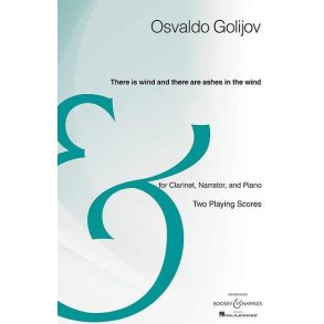 There is wind and there are ashes in the wind : for Clarinet, Narrator, and Piano