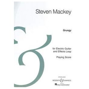 Grungy : for Electric Guitar and Effects Loop