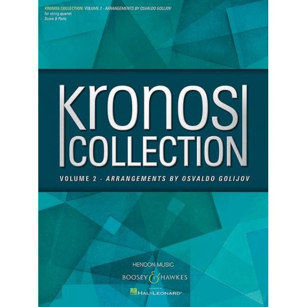 Kronos Collection Vol. 2 : Arrangements by Osvaldo Golijov
