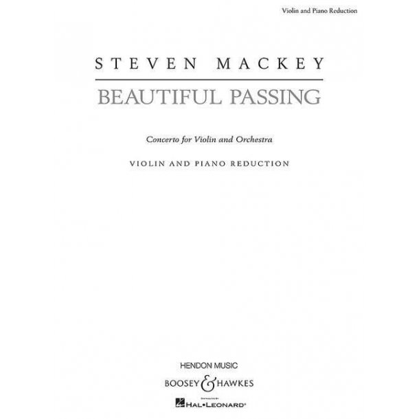 Beautiful Passing : Concerto for Violin and Orchestra