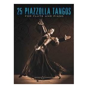 25 Piazzolla Tangos : For Flute and Piano