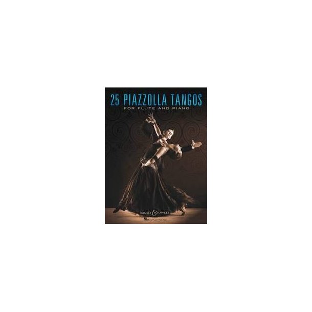 25 Piazzolla Tangos : For Flute and Piano