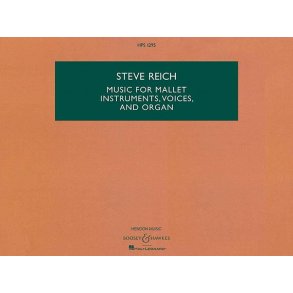 Music for Mallet Instruments, Voices and Organ