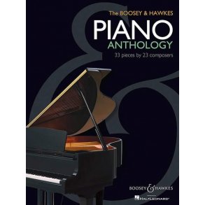 The Boosey & Hawkes Piano Anthology : 33 Pieces by 23 Composers