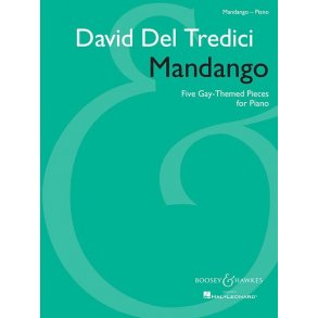 Mandango : Five Gay-Themed Pieces for Piano
