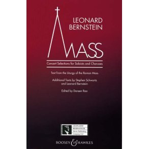 Mass : Concert Selections for Soloists and Chorus
