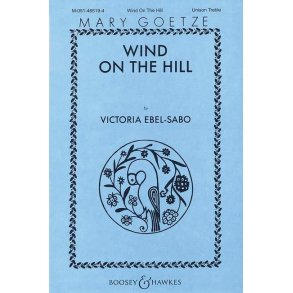 Wind on the Hill : Mary Goetze Series I