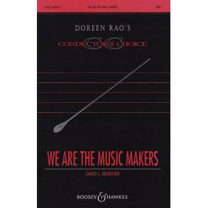 We are the music makers