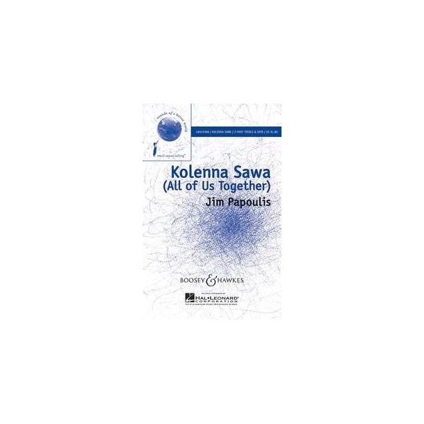 Kolenna Sawa : (All of Us Together)