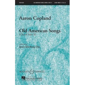 Old American Songs II : Choral Suite