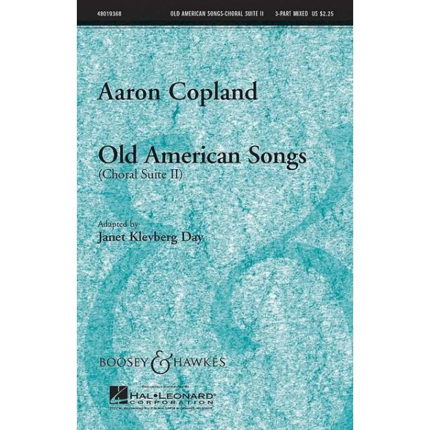 Old American Songs II : Choral Suite