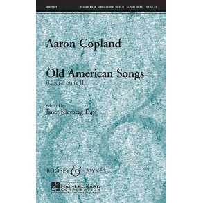 Old American Songs : Choral Suite II