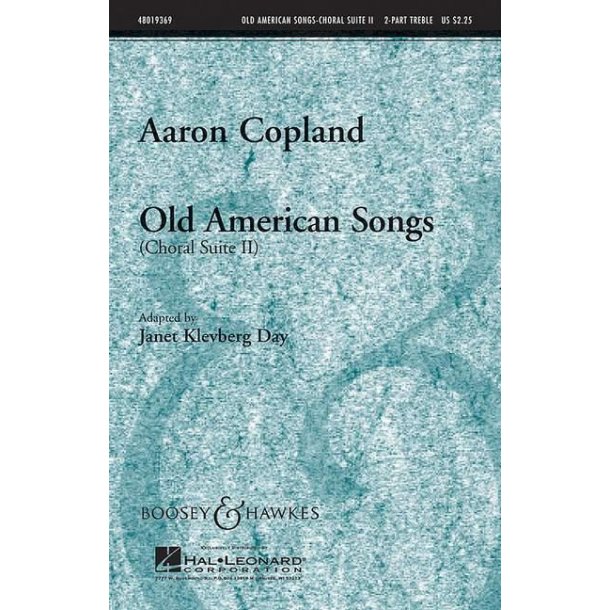 Old American Songs : Choral Suite II