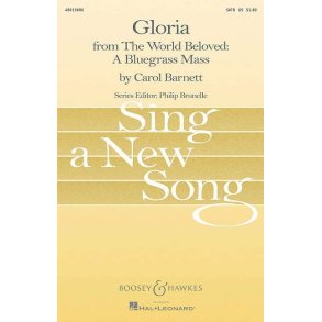 Gloria : from The World Beloved: A Bluegrass Mass
