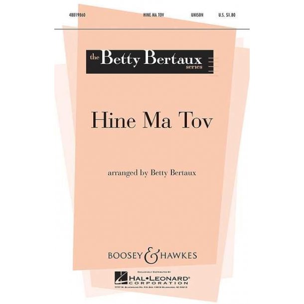 Hine ma tov : Israeli Folk Song