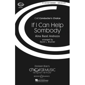 If I can help somebody : Choral Music Experience