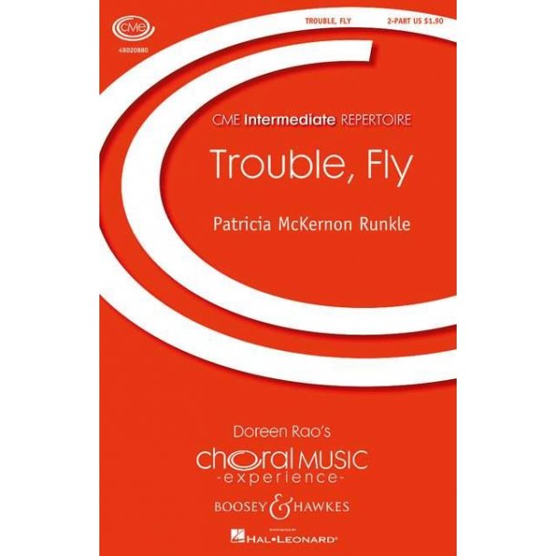 Trouble, Fly