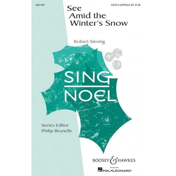 See Amid the Winter's Snow