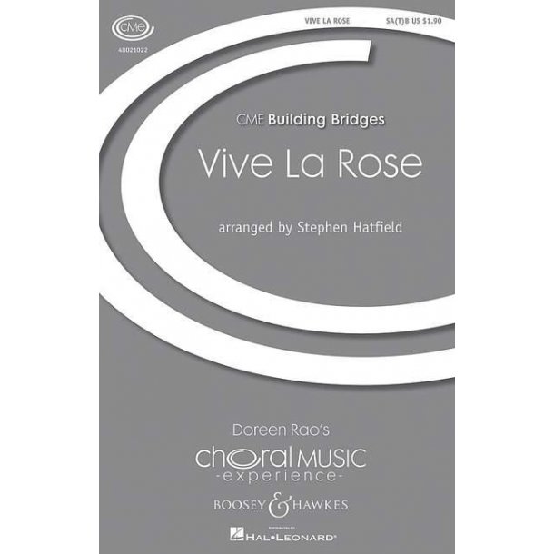 Vive La Rose