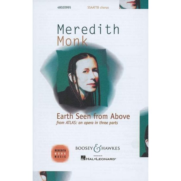 Earth Seen from Above : from Atlas: an opera in three parts