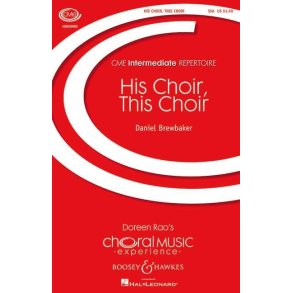 His Choir, This Choir : from the cantata Living the Divine