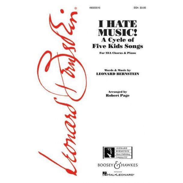 I Hate Music! : A Cycle of Five Kids Songs