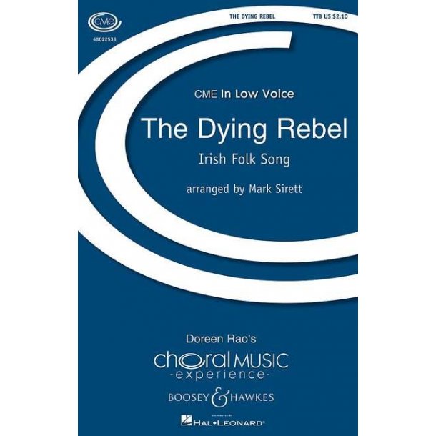The Dying Rebel : Irish Folk Song