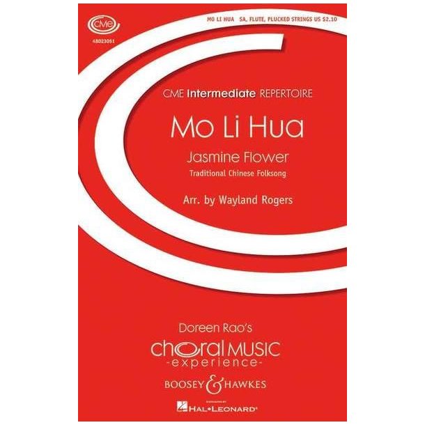 Mo Li Hua [Jasmine Flower] : Traditional Chinese Folksong Jiangsu Province