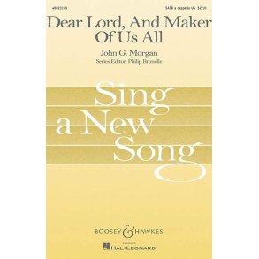 Dear Lord, And Maker of Us All