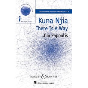 Kuna Njia : There Is A Way