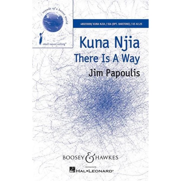 Kuna Njia : There Is A Way