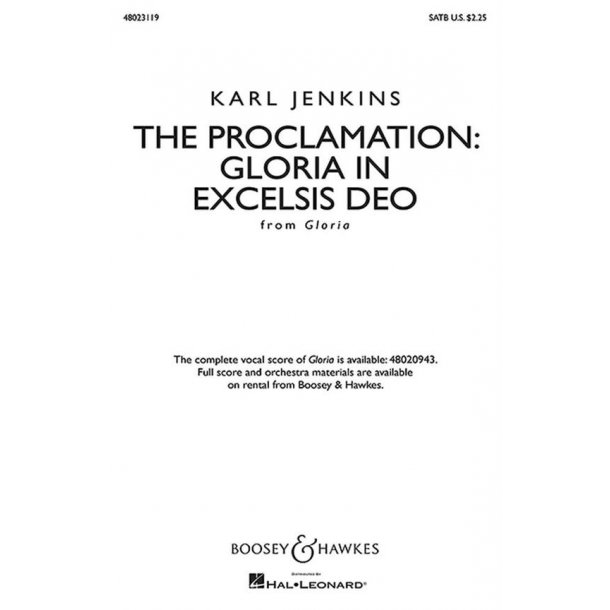 The Proclamation: Gloria In Excelsis Deo : Aus: Gloria