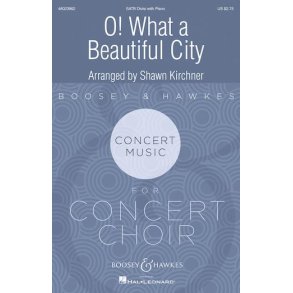 O! What a Beautiful City