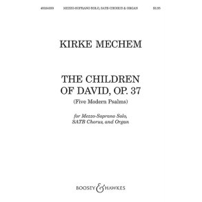 The Children Of David Op. 37 : Five Modern Psalms